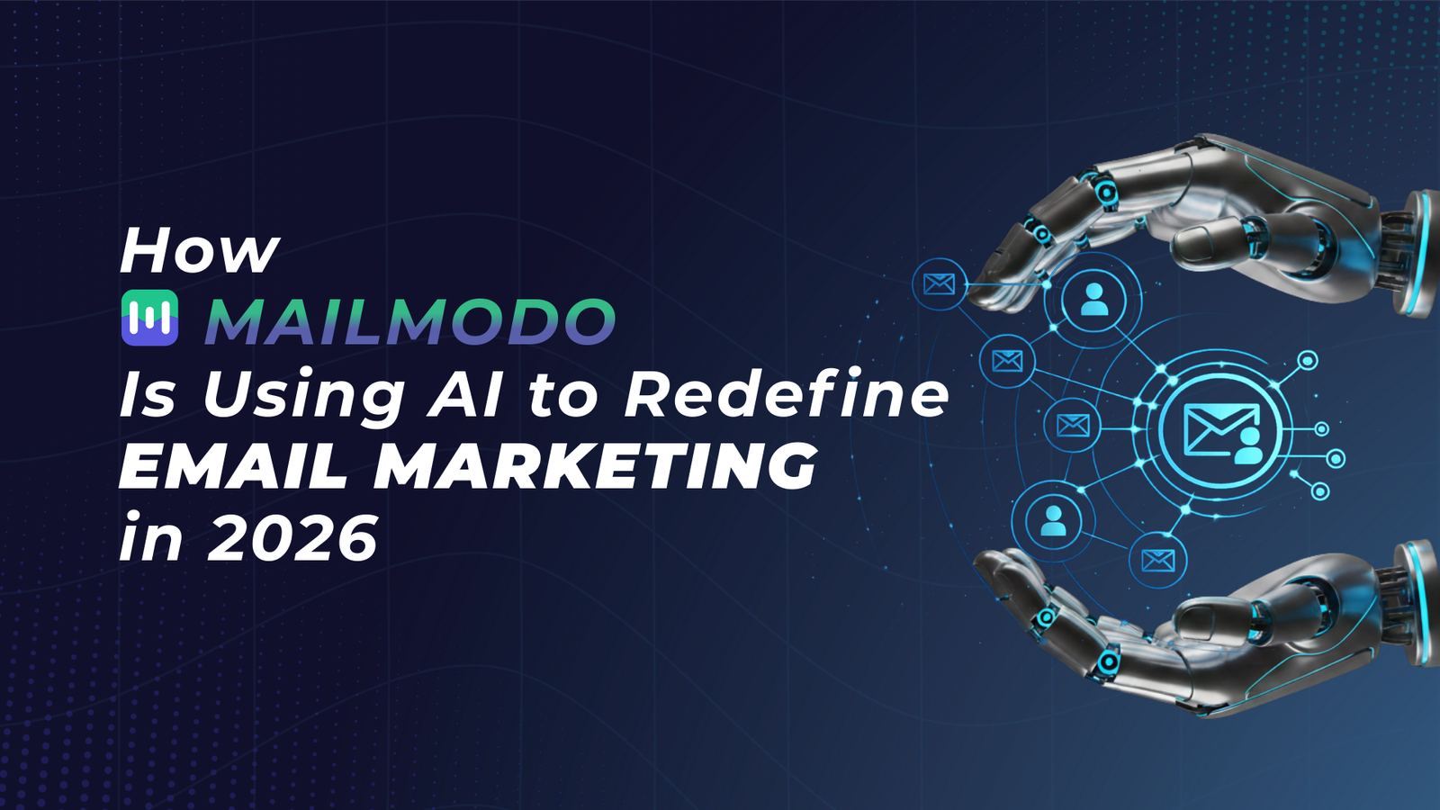 How Mailmodo Is Using AI to Redefine Email Marketing in 2025